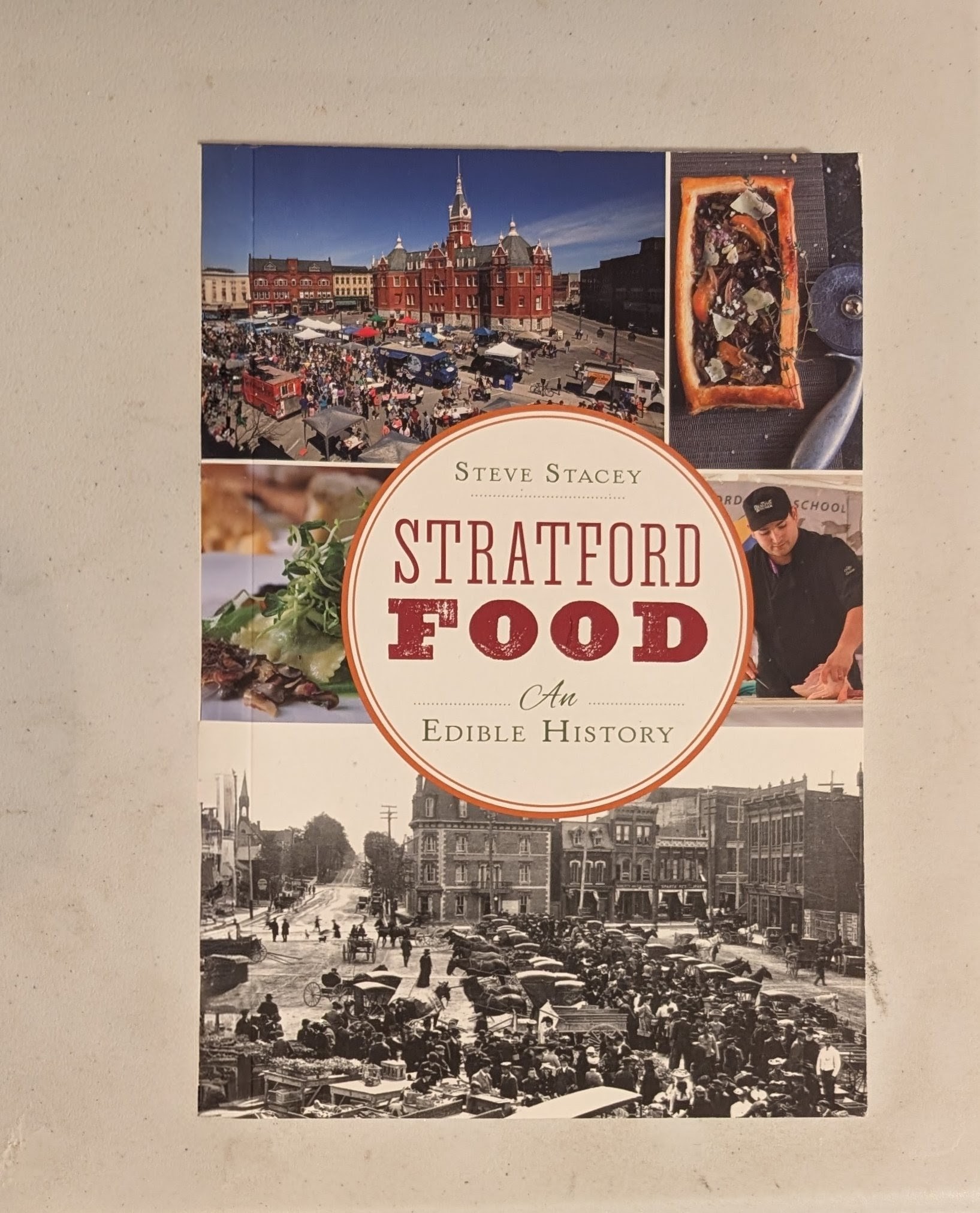 Stratford Food: An Edible History