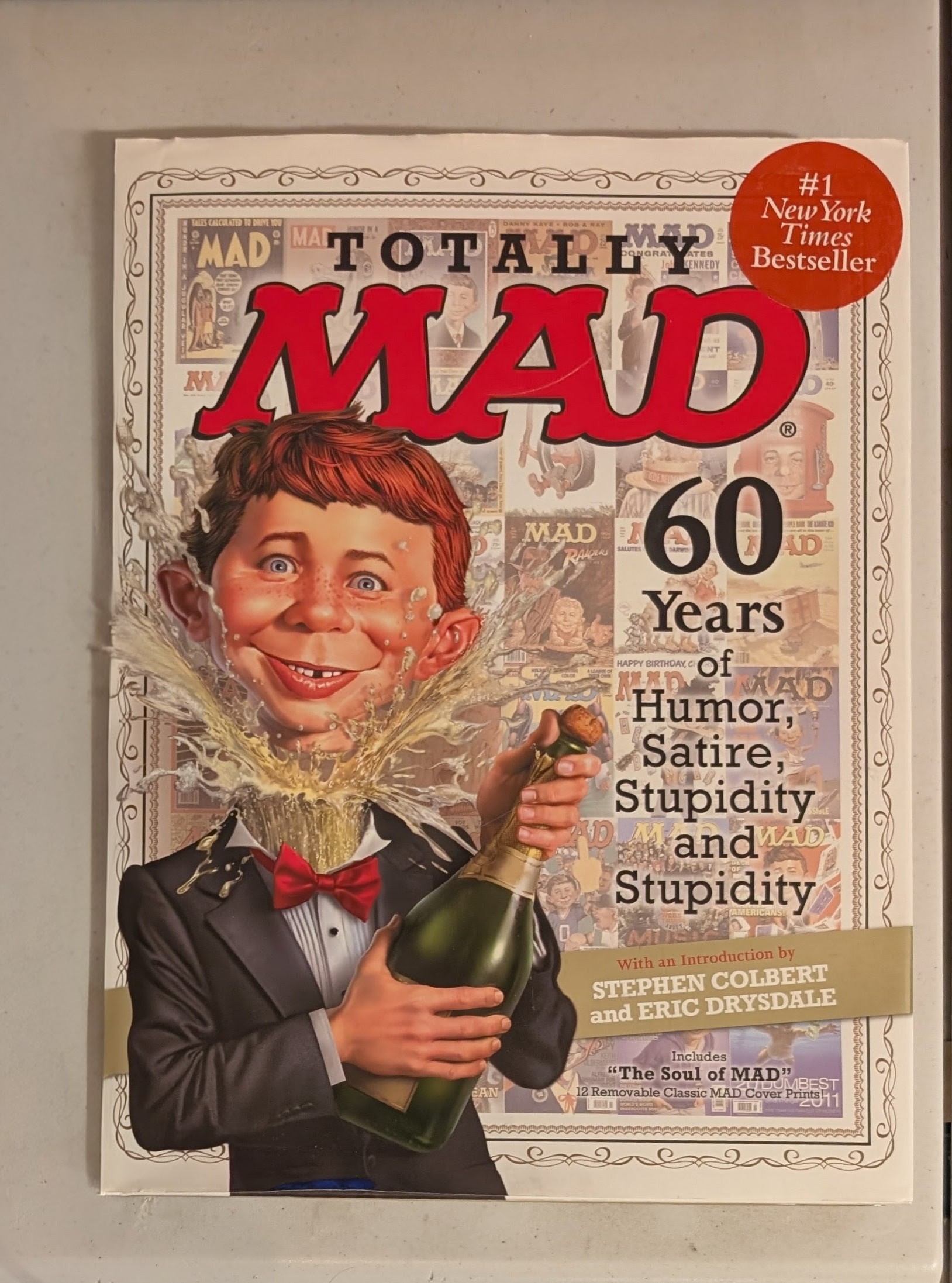 Totally MAD: 60 Years of Humor, Satire, Stupidity and Stupidity