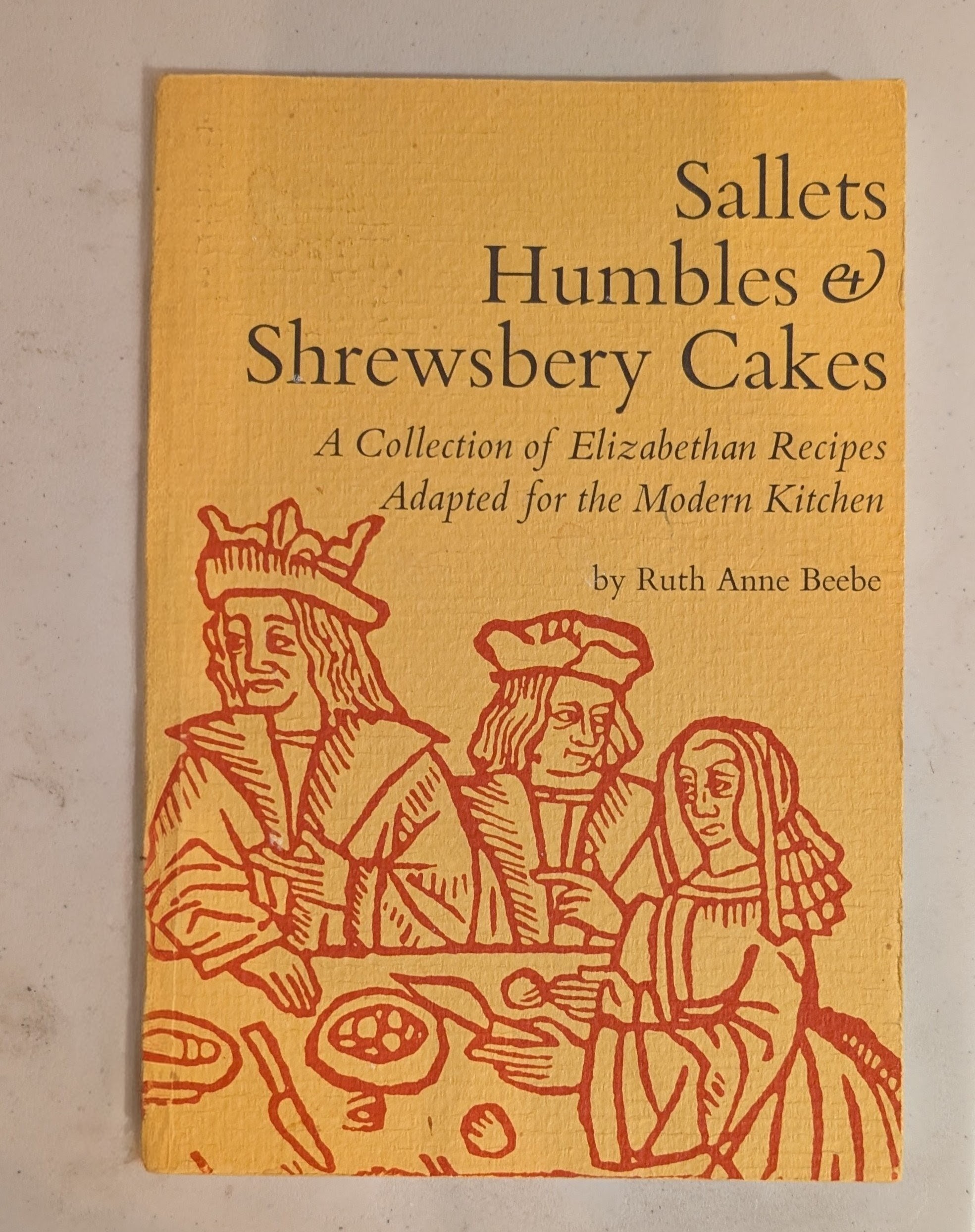 Sallets, Humbles & Shrewsbery Cakes
