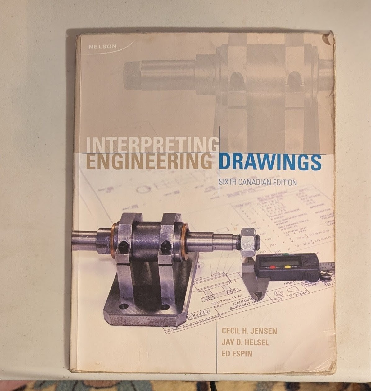 Interpreting Engineering Drawings (Sixth Canadian Edition)