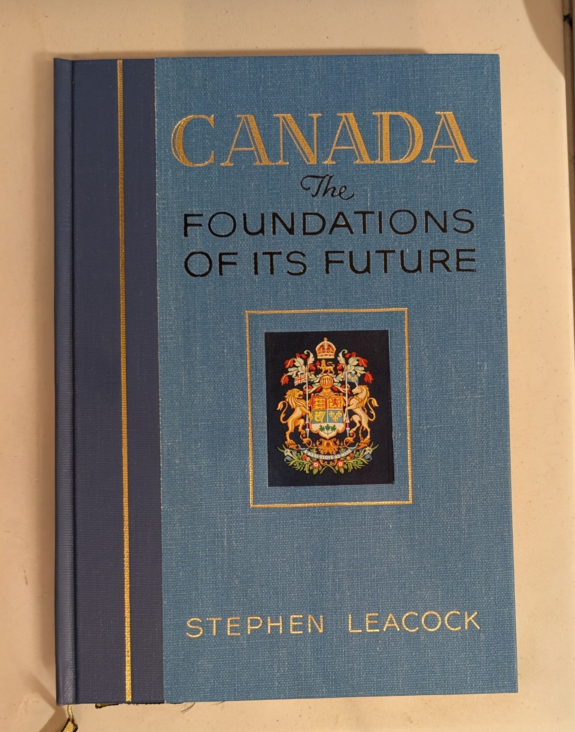 Canada: The Foundations of Its Future