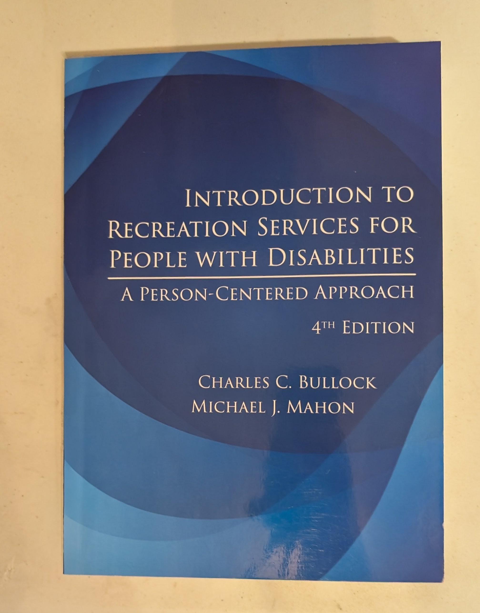Introduction to Recreation Services for People with Disabilities