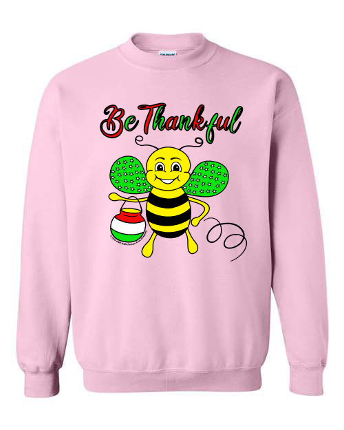 Be Thankful Bee Sweatshirt