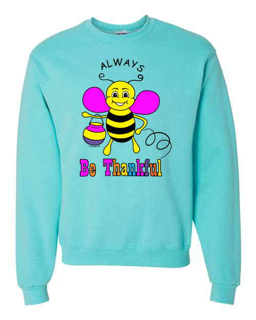 Ladies Men's Girls Boys Always Be Thankful Bumblebee, Graphic Scuba colorful Sweatshirt, wings pink black yellow