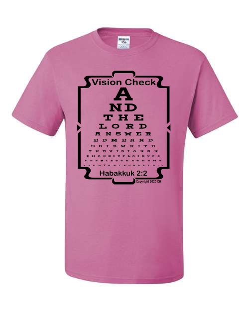 Design-A-Tee Company, Spiritual t-shirt, Eye chart graphic tee, Print, Vision Check Habakkuk 2:2 Scripture KJV