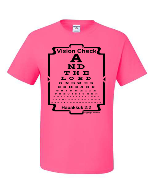 Design-A-Tee Company, Spiritual t-shirt, Eye chart graphic tee, Print, Vision Check Habakkuk 2:2 Scripture KJV