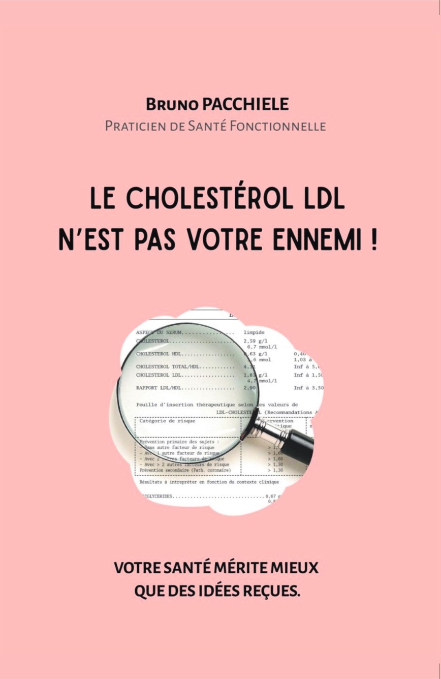 Le Cholestérol LDL n'est pas votre ennemi ! (livre)