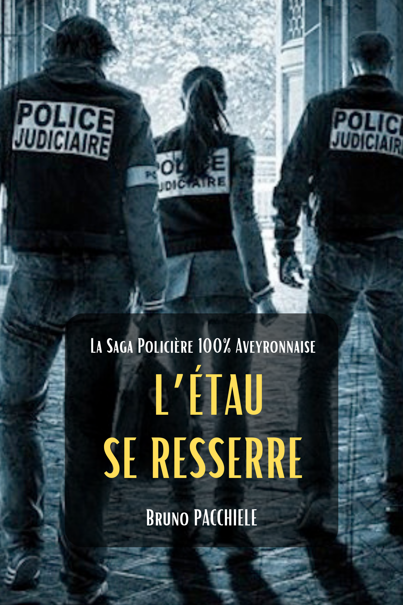 L'étau se resserre (livre)