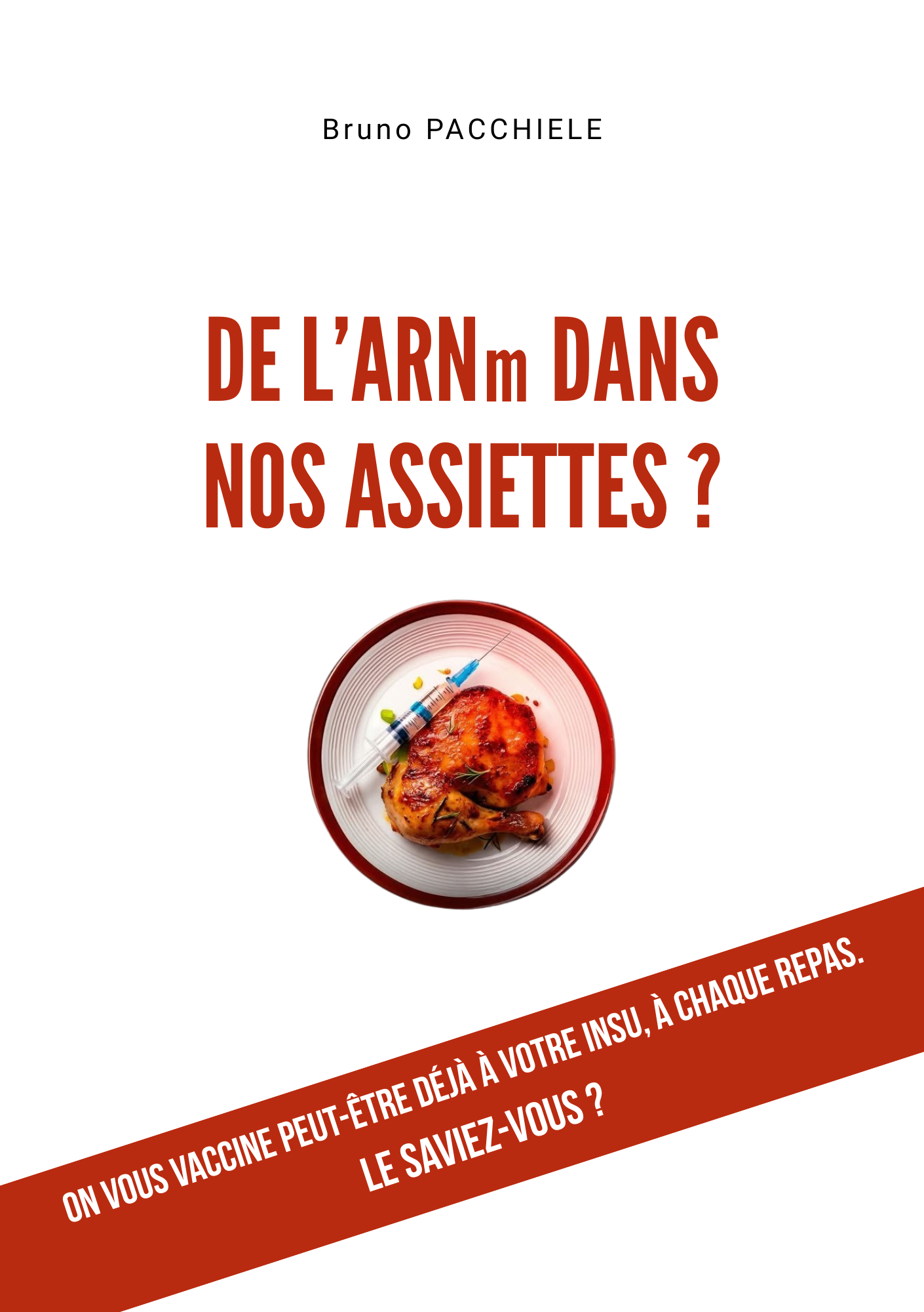 De l'ARN messager dans nos assiettes ? (livre)