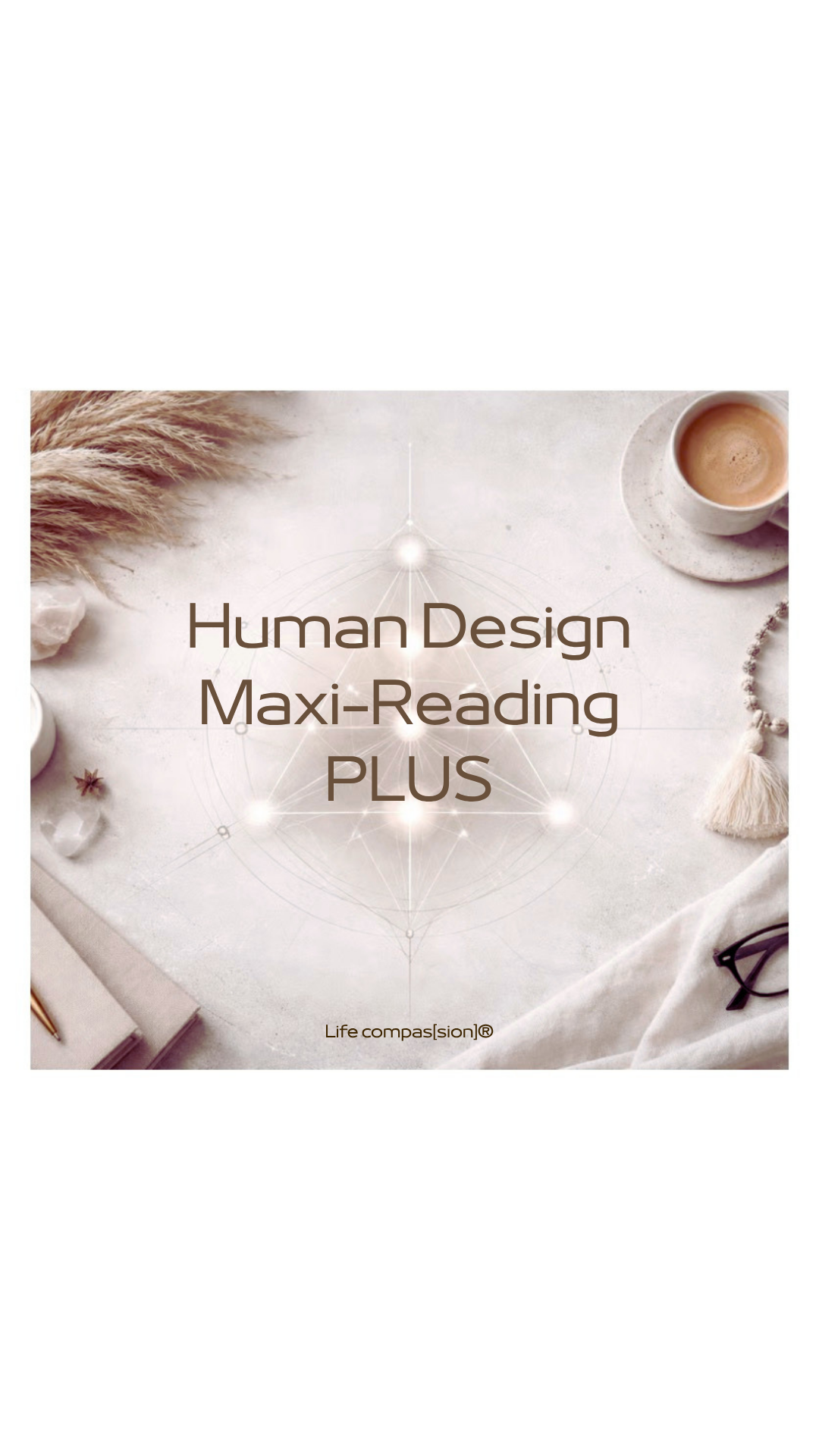 Human  Design Maxi Reading PLUS