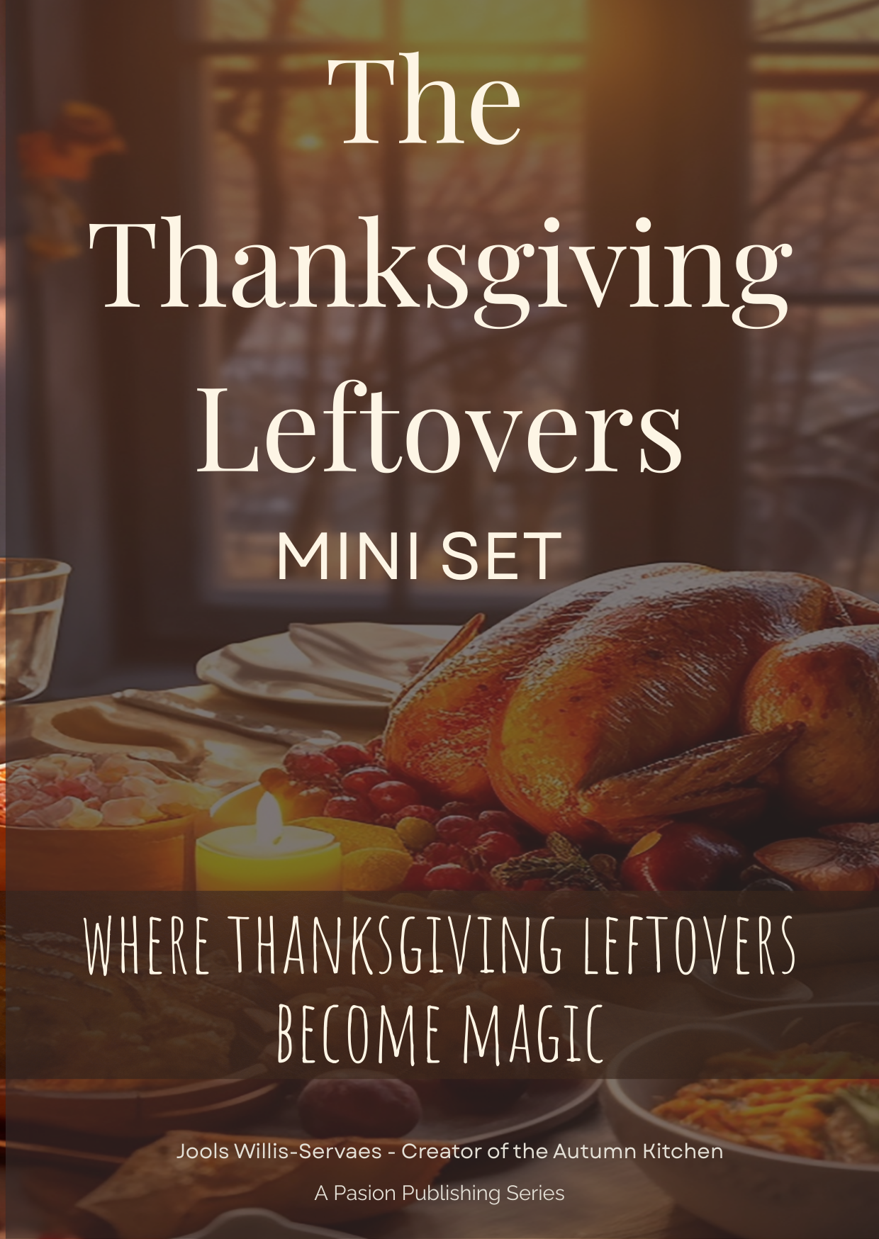 Thanksgiving - The Day After Recipe Collection - VOL.2