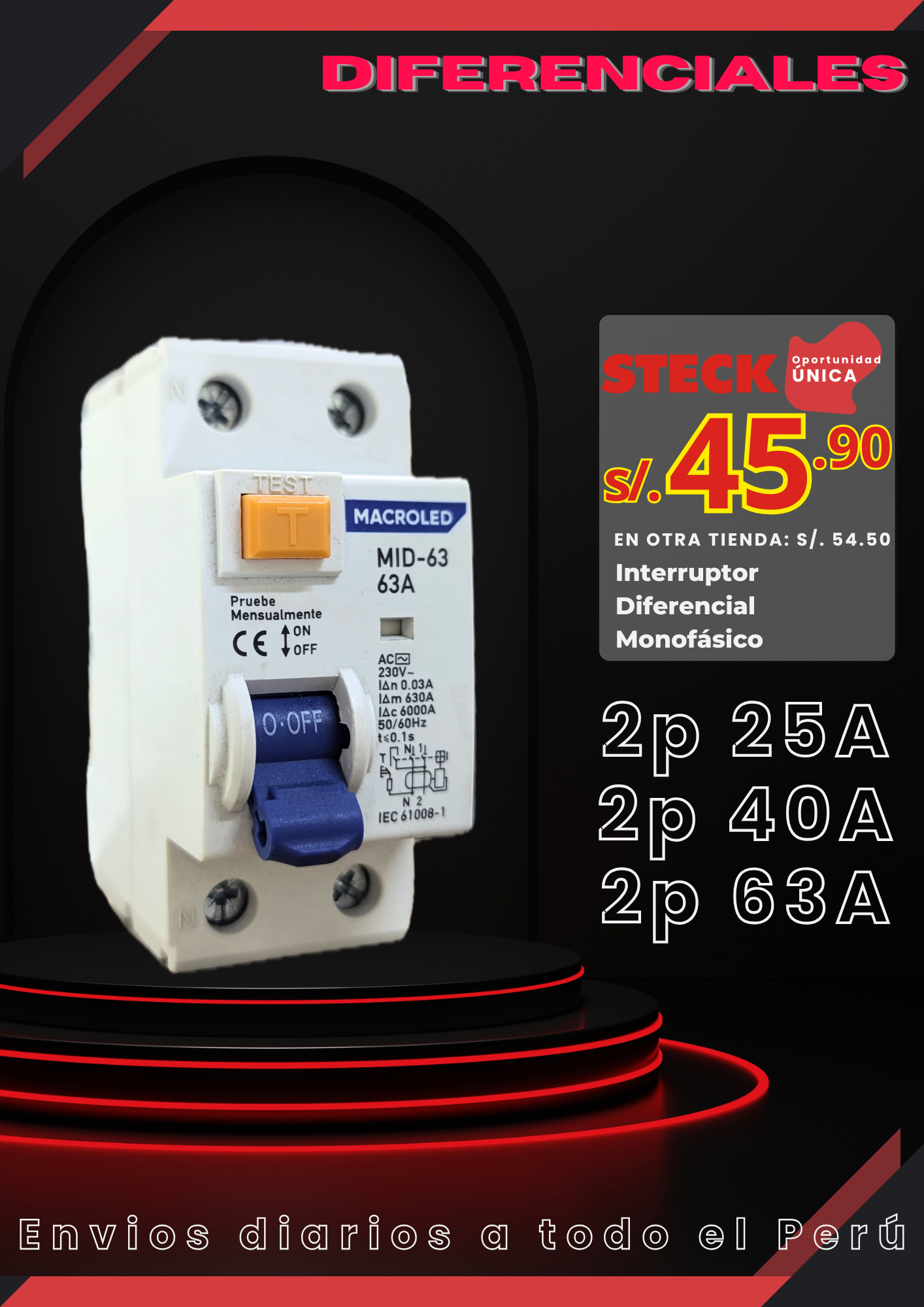 Int. Diferencial 2P 25A o 40A o 63A 230Vac 30Ma T. Ac