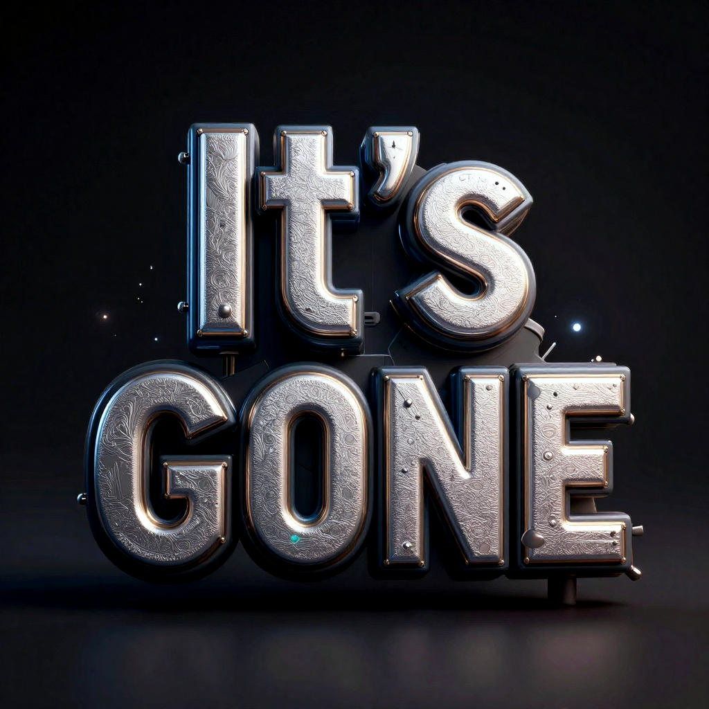 It's Gone 