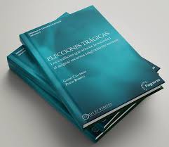 Calabresi y Bobbitt - Elecciones trágicas