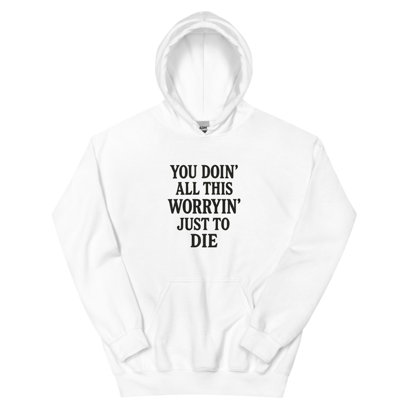 Reel Style - Y.D.A.T.W.J.T.D HOODIE (WHITE)