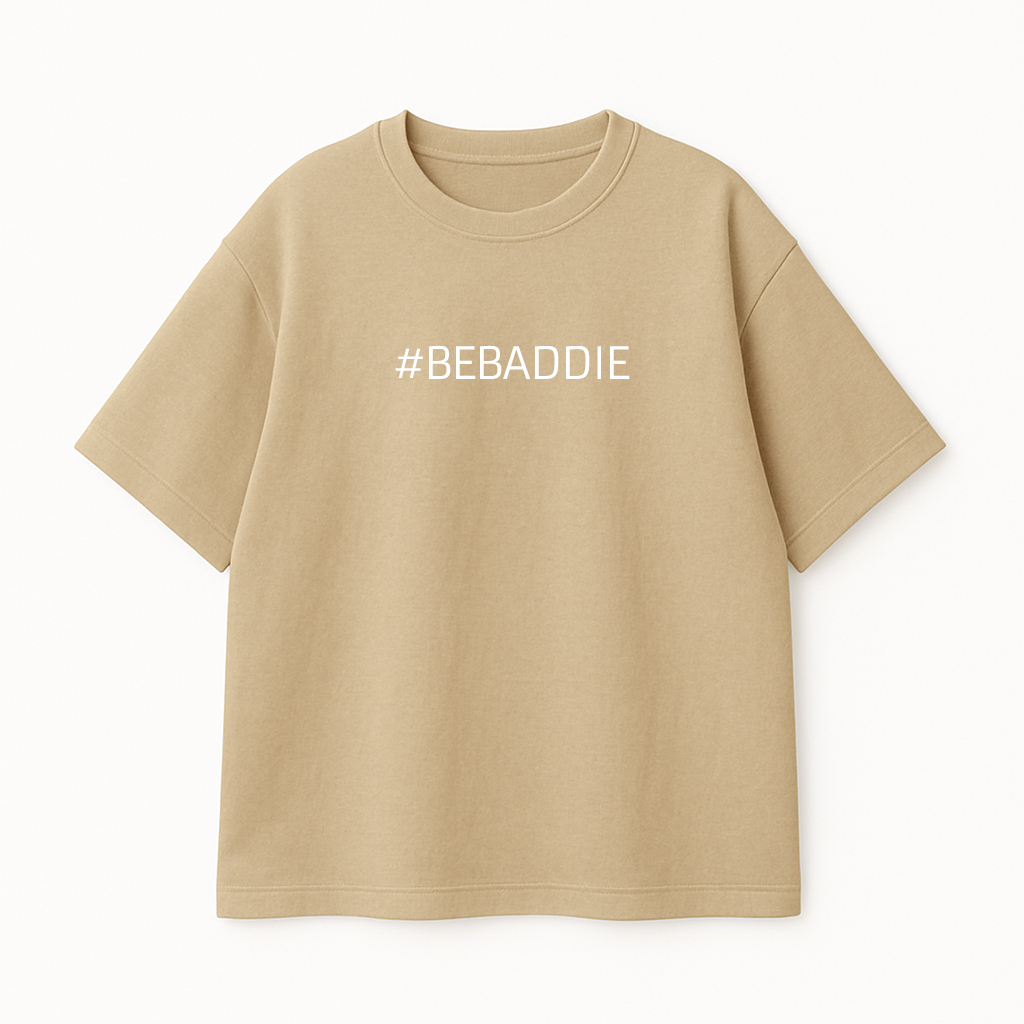 #BEBADDIE: Official Brand Statement Oversized Tee