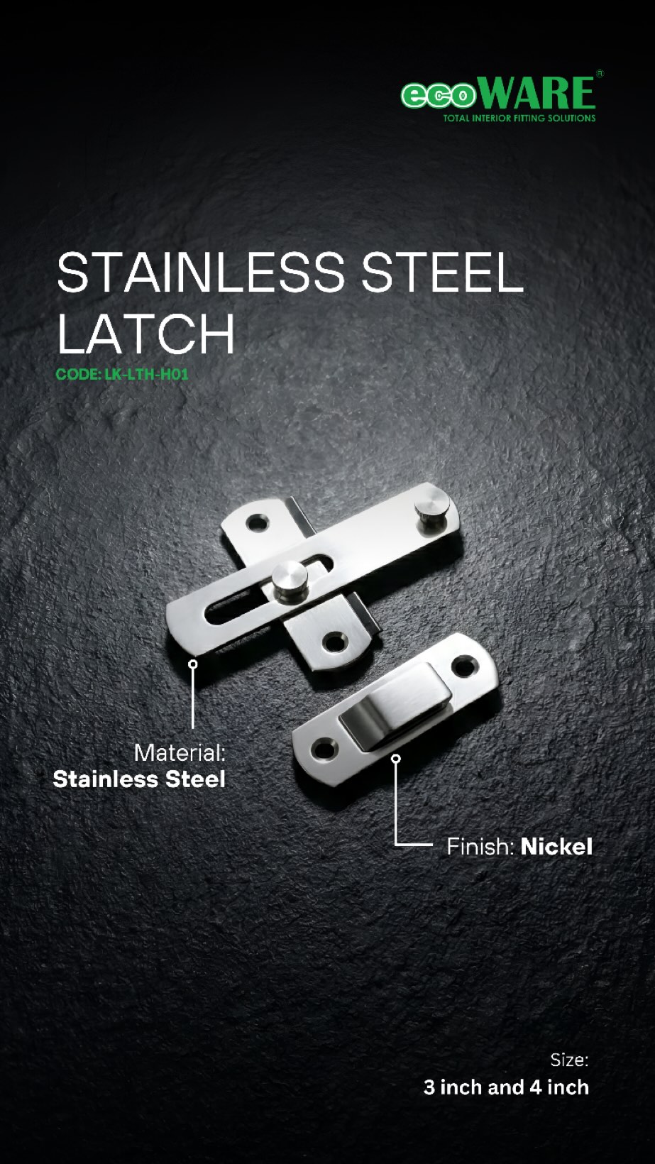 ECOWARE - DOOR LATCH