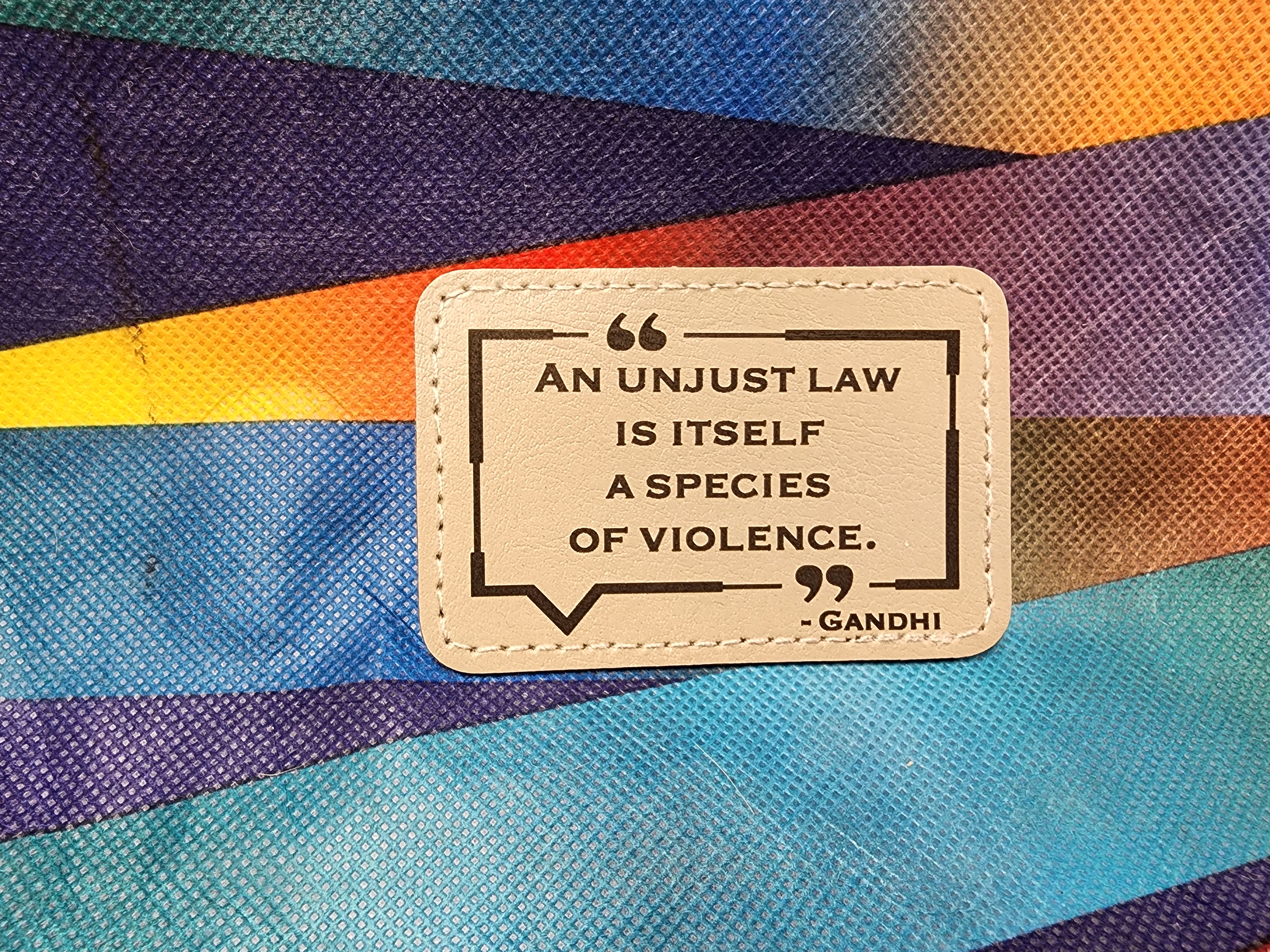 "An unjust law..." - Gandhi Leatherette patch - 2 inches x 3 inches