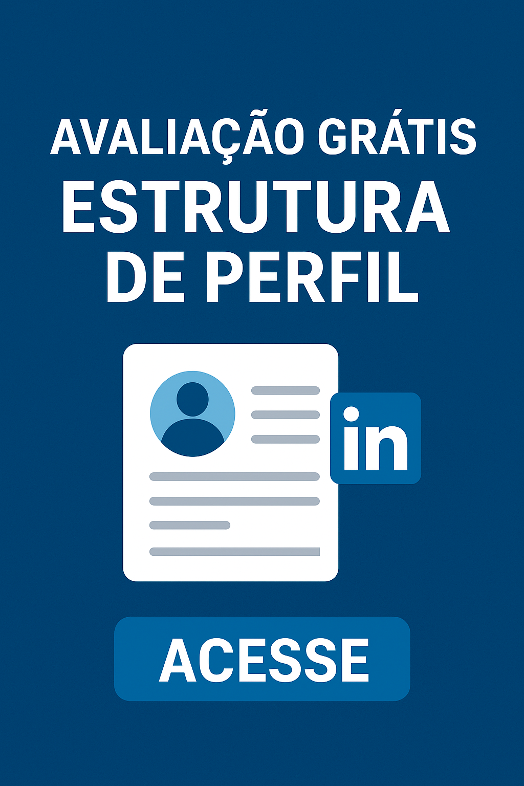 Avaliação Grátis de Perfil do LinkedIn