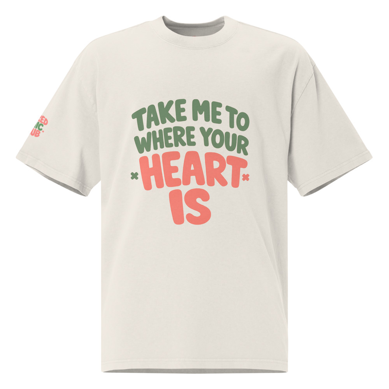 Oversized faded t-shirt "Take me to where your heart is"