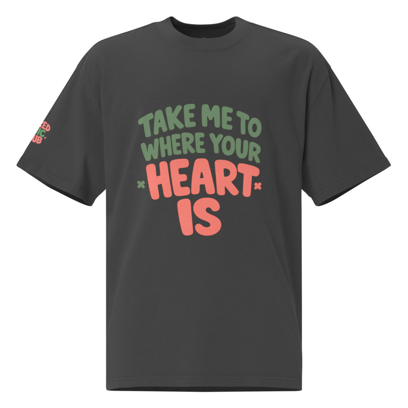 Oversized faded t-shirt "Take me to where your heart is"