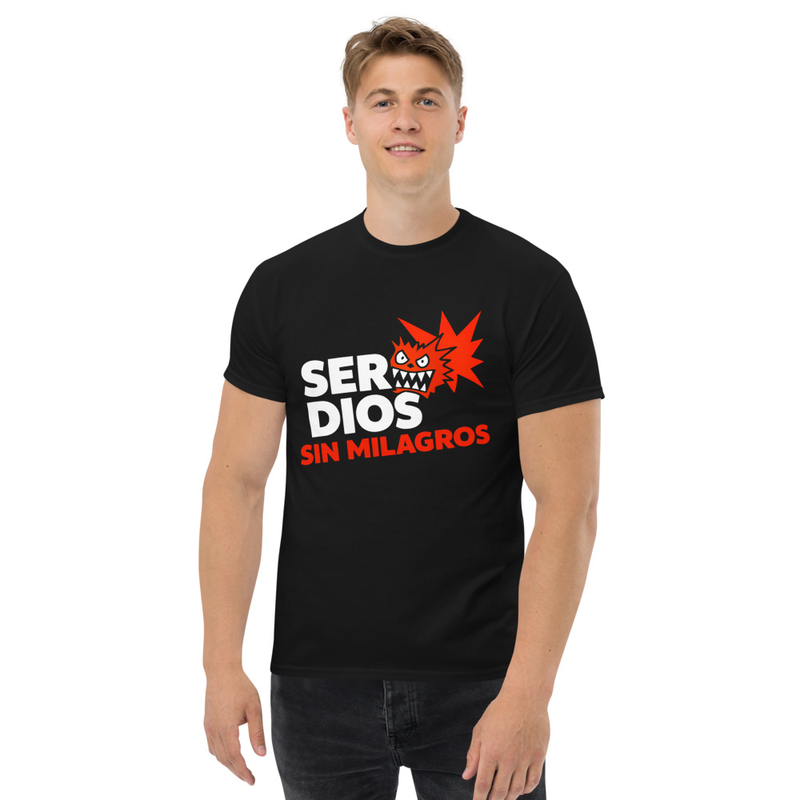 Camiseta SERDIOS “Sin Milagros” Explosiva · Clásica Unisex