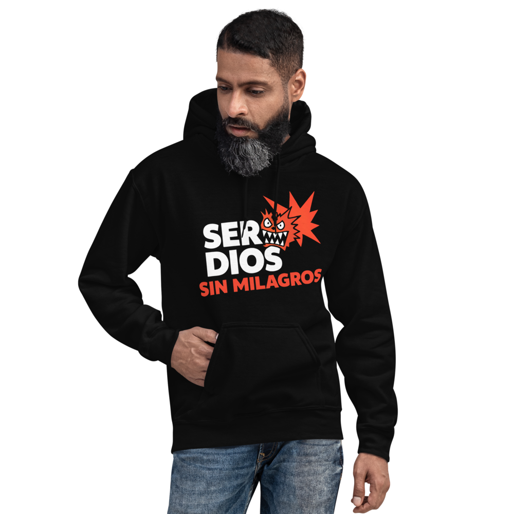 SER DIOS – Sudadera “Sin Milagros” Edición Fuego