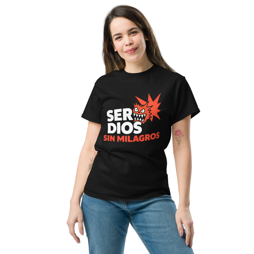 Camiseta SERDIOS “Sin Milagros” Explosiva · Clásica Unisex