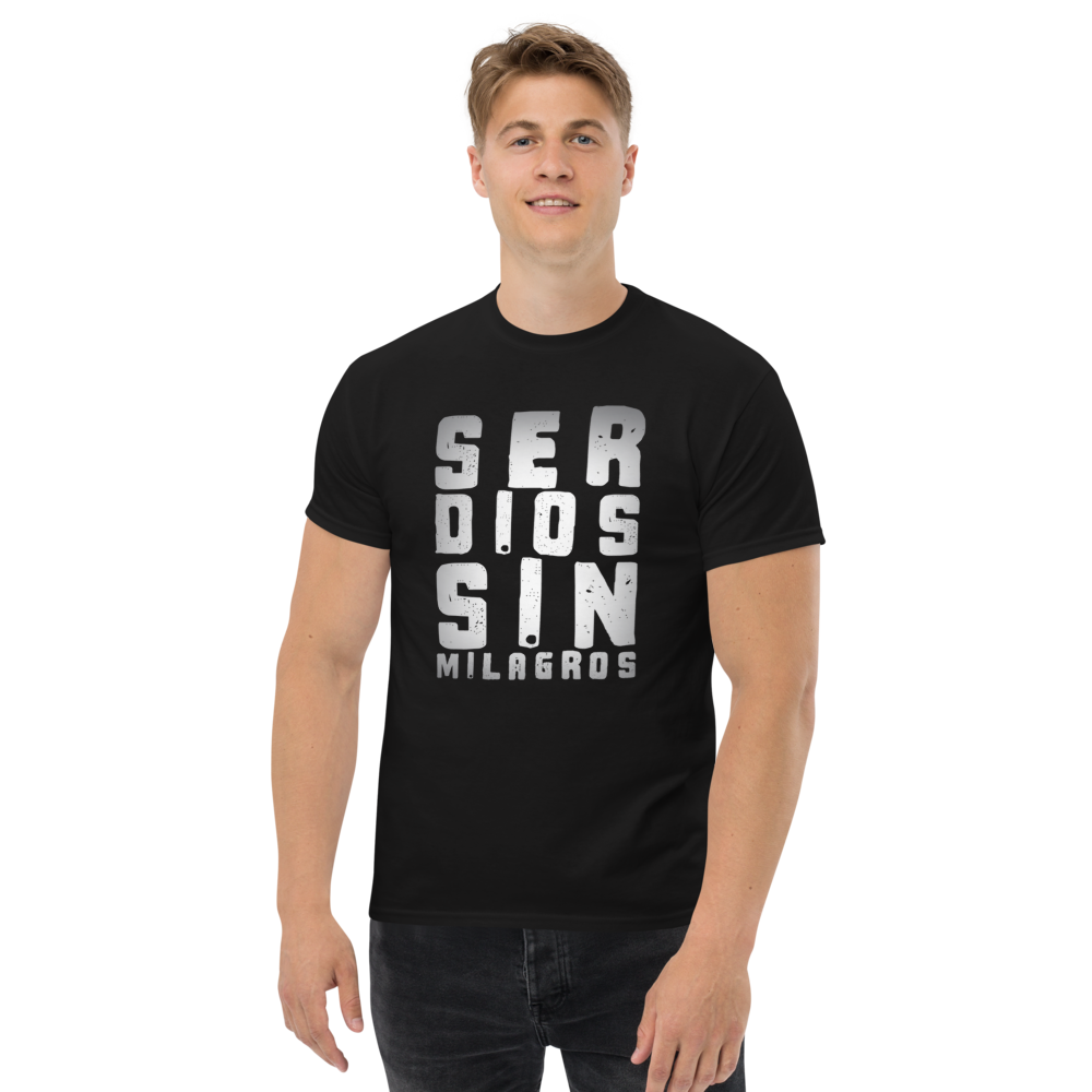 Camiseta SERDIOS “Sin Milagros” · Clásica Unisex