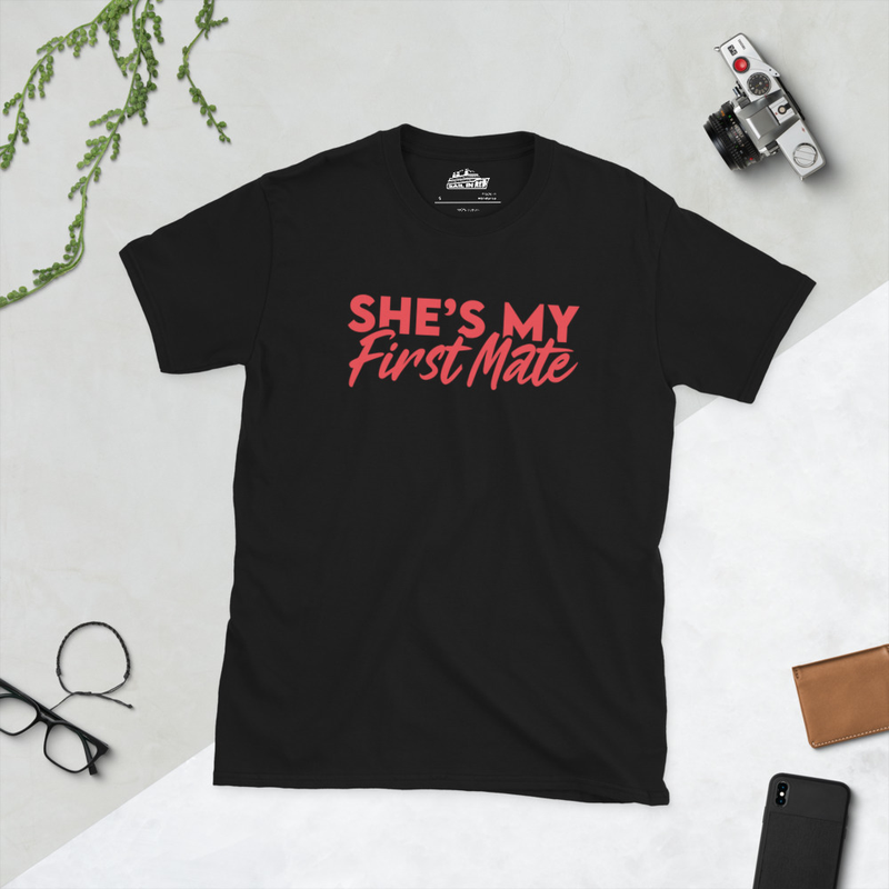 She's My First Mate T-Shirt