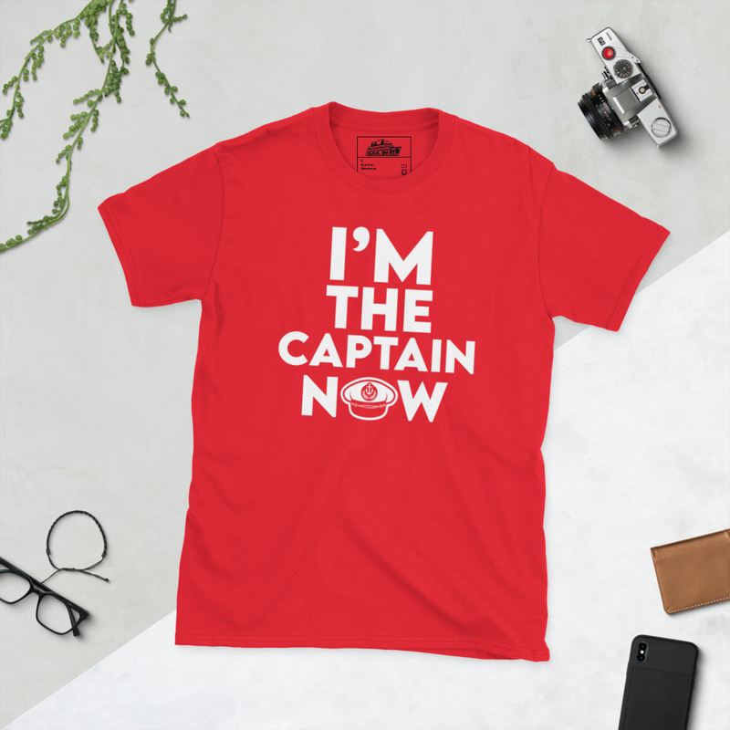I'm The Captain Now! T-shirt