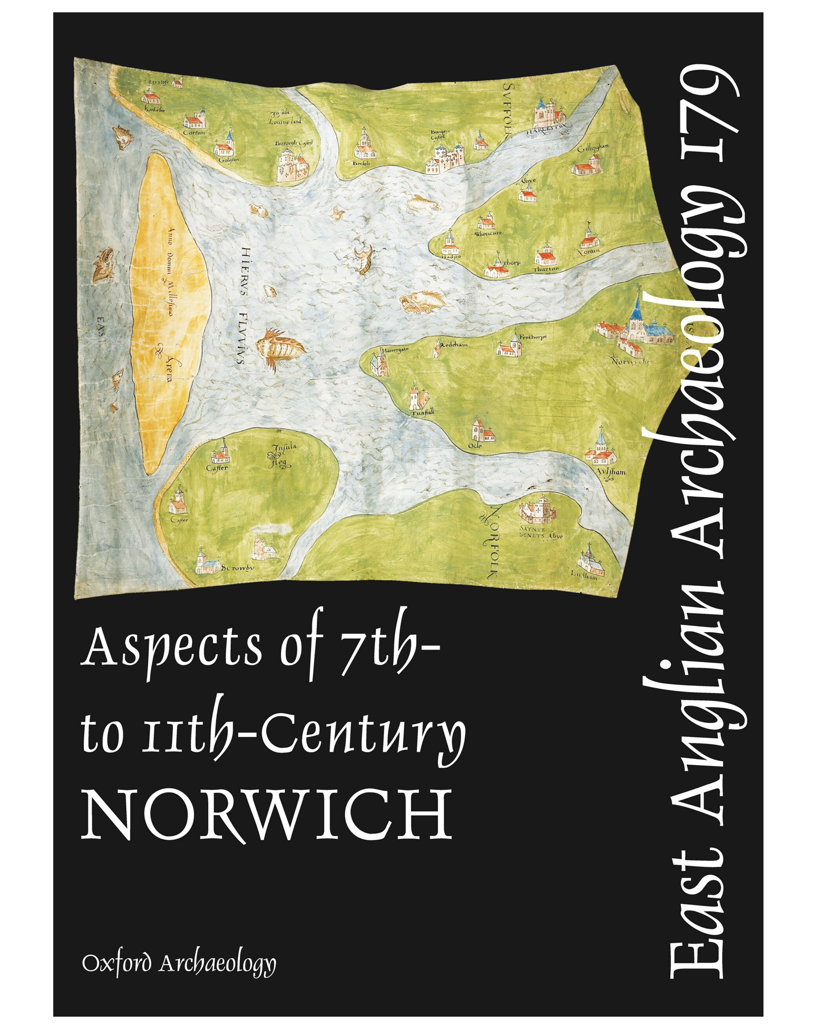 EAA 179, 2023: Aspects of 7th- to 11th-century Norwich