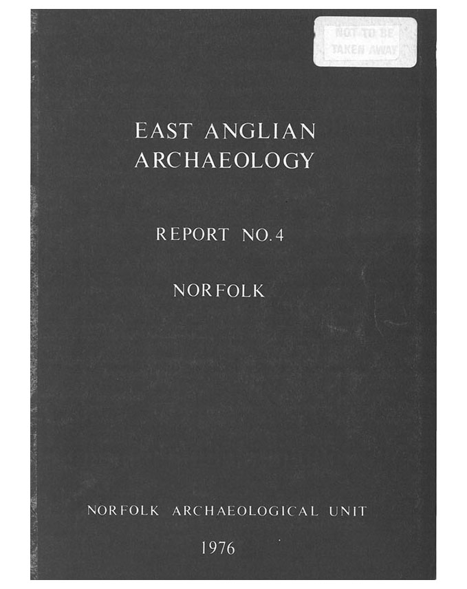 EAA 4, 1976: The Late Saxon Town of Thetford, Norfolk