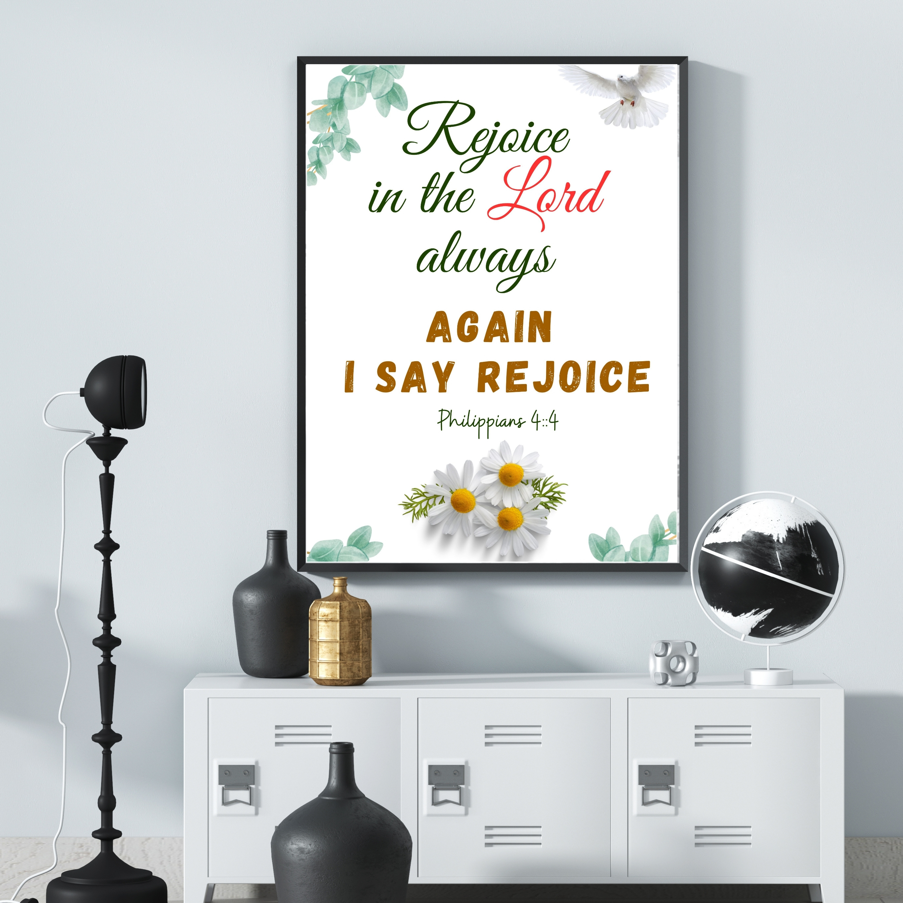 REJOICE IN THE LORD ALWAYS