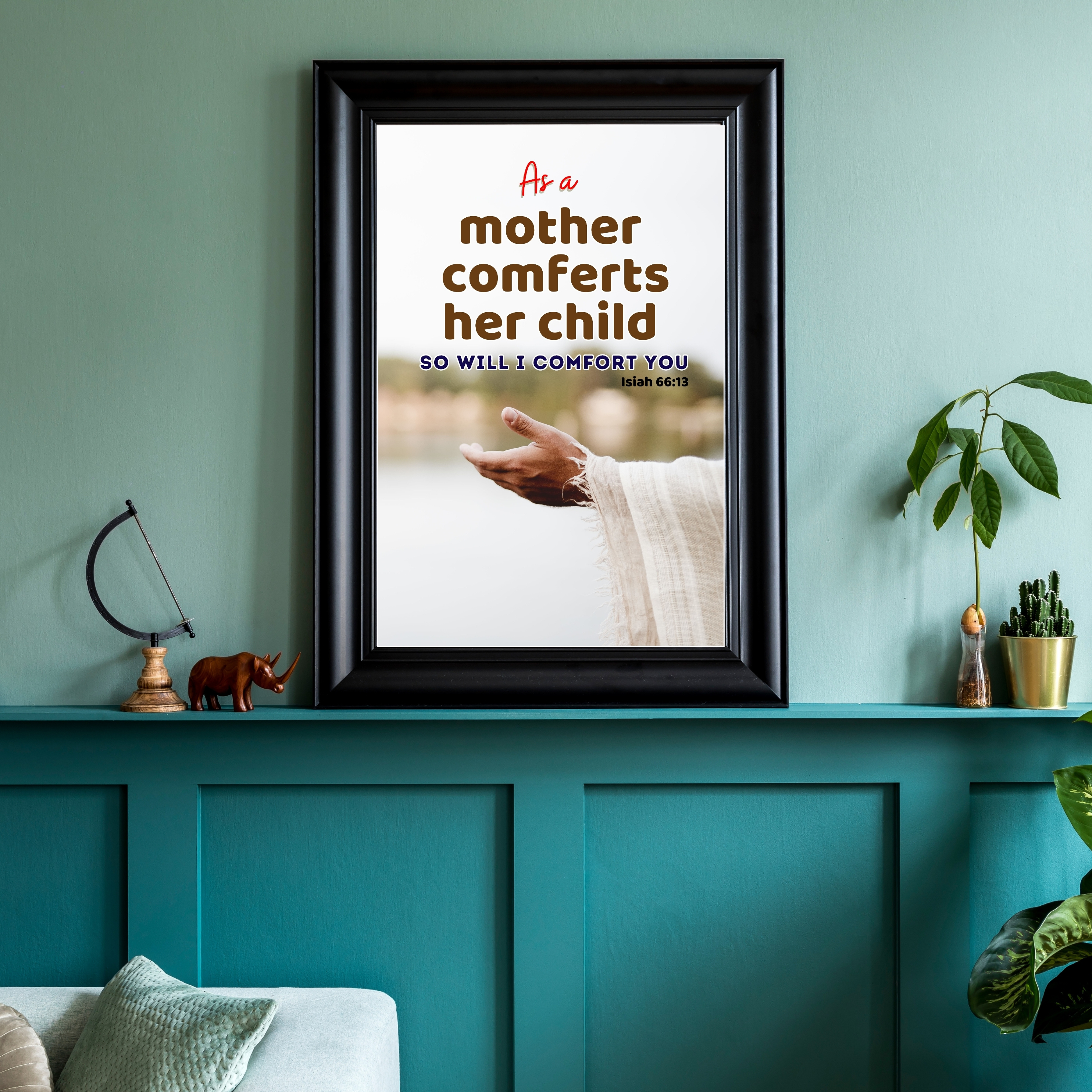 AS MOTHER COMFORT HER CHILD