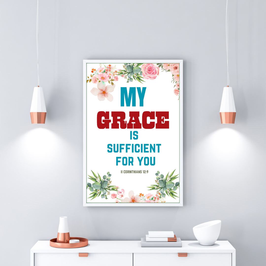 MY GRACE IS SUFFICIENT FOR YOU 
