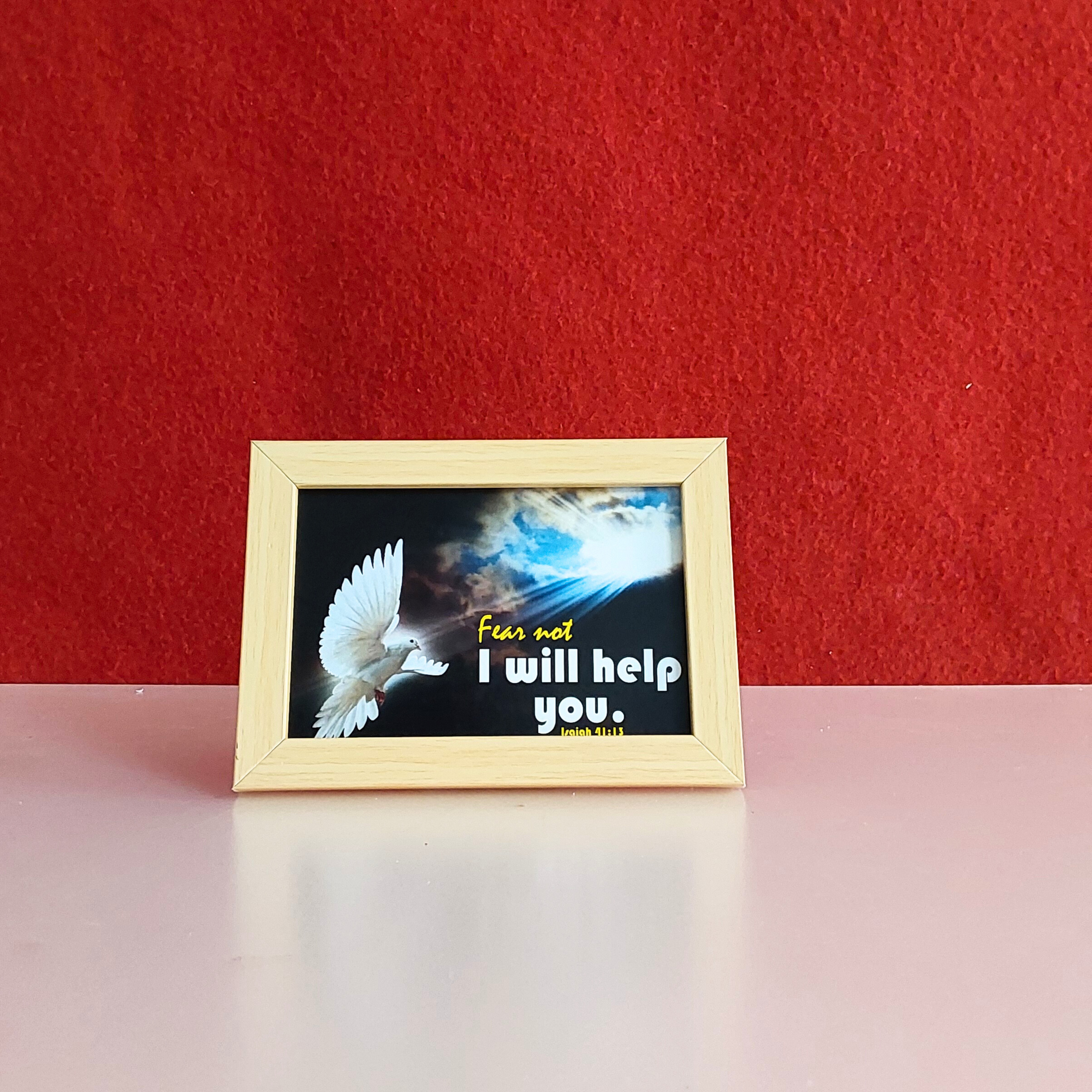 FEAR NOT I WILL HELP