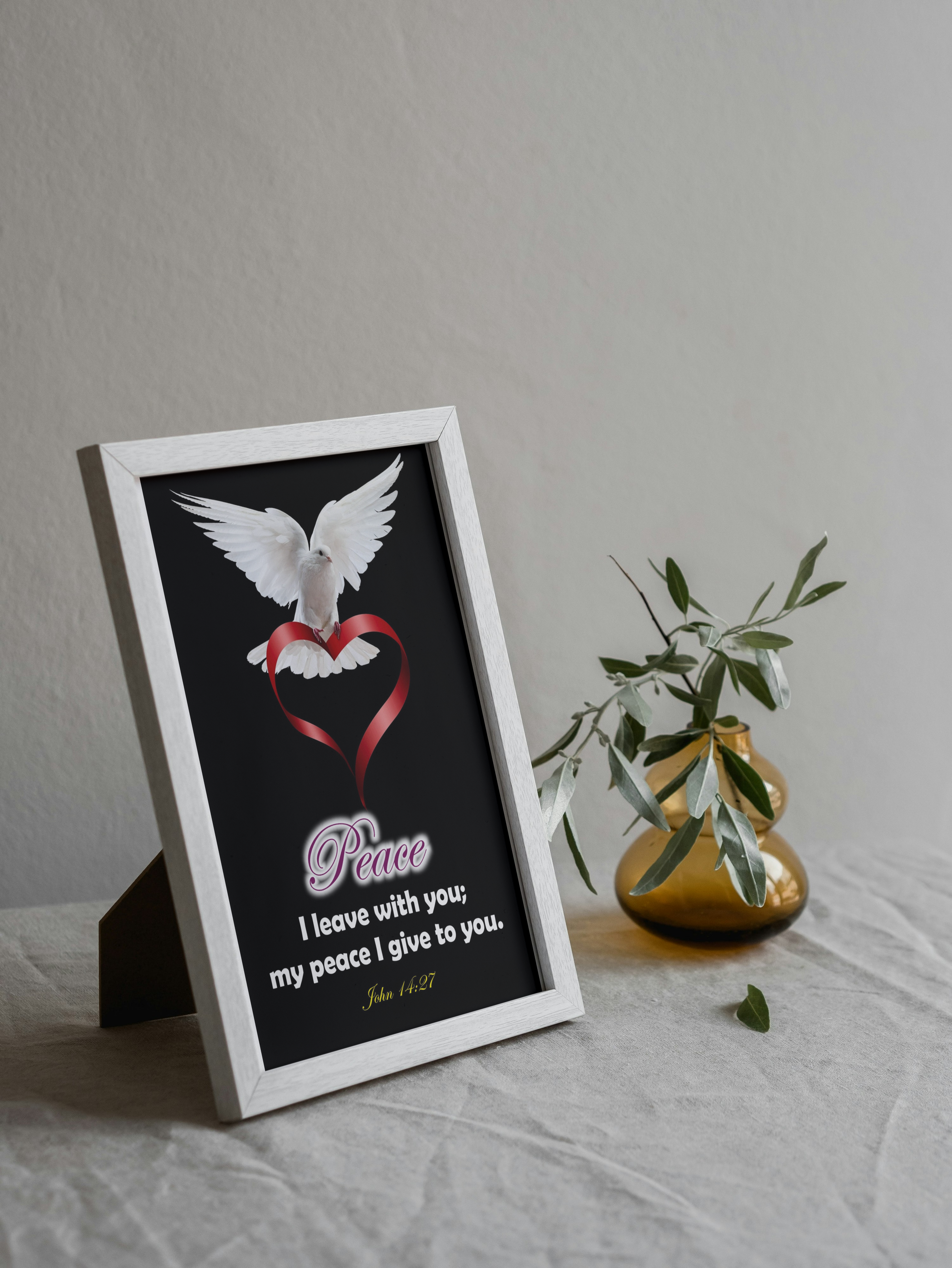 PEACE I LEAVE WITH YOU - TABLE TOP FRAME 