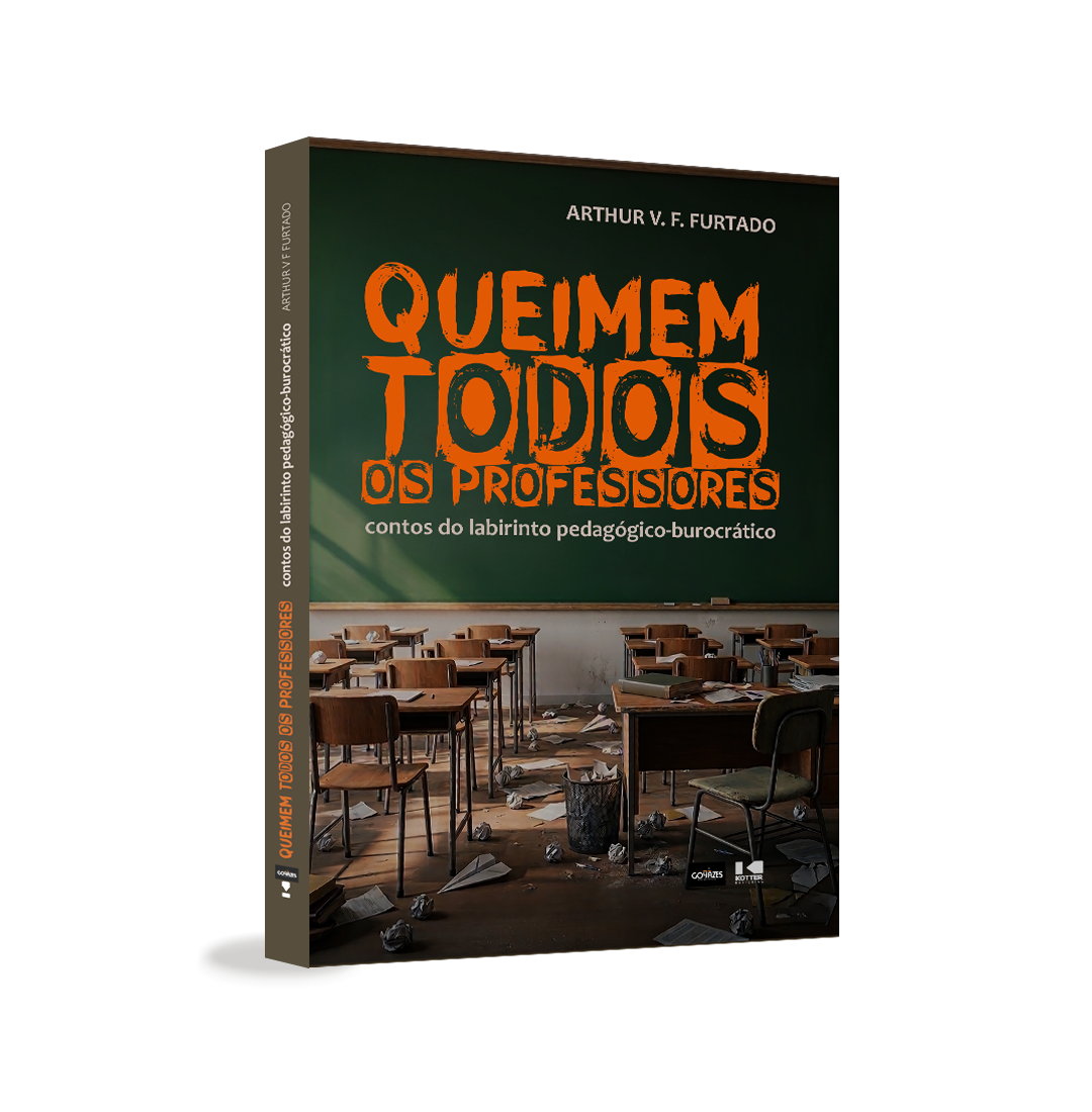 Queimem todos os professores
