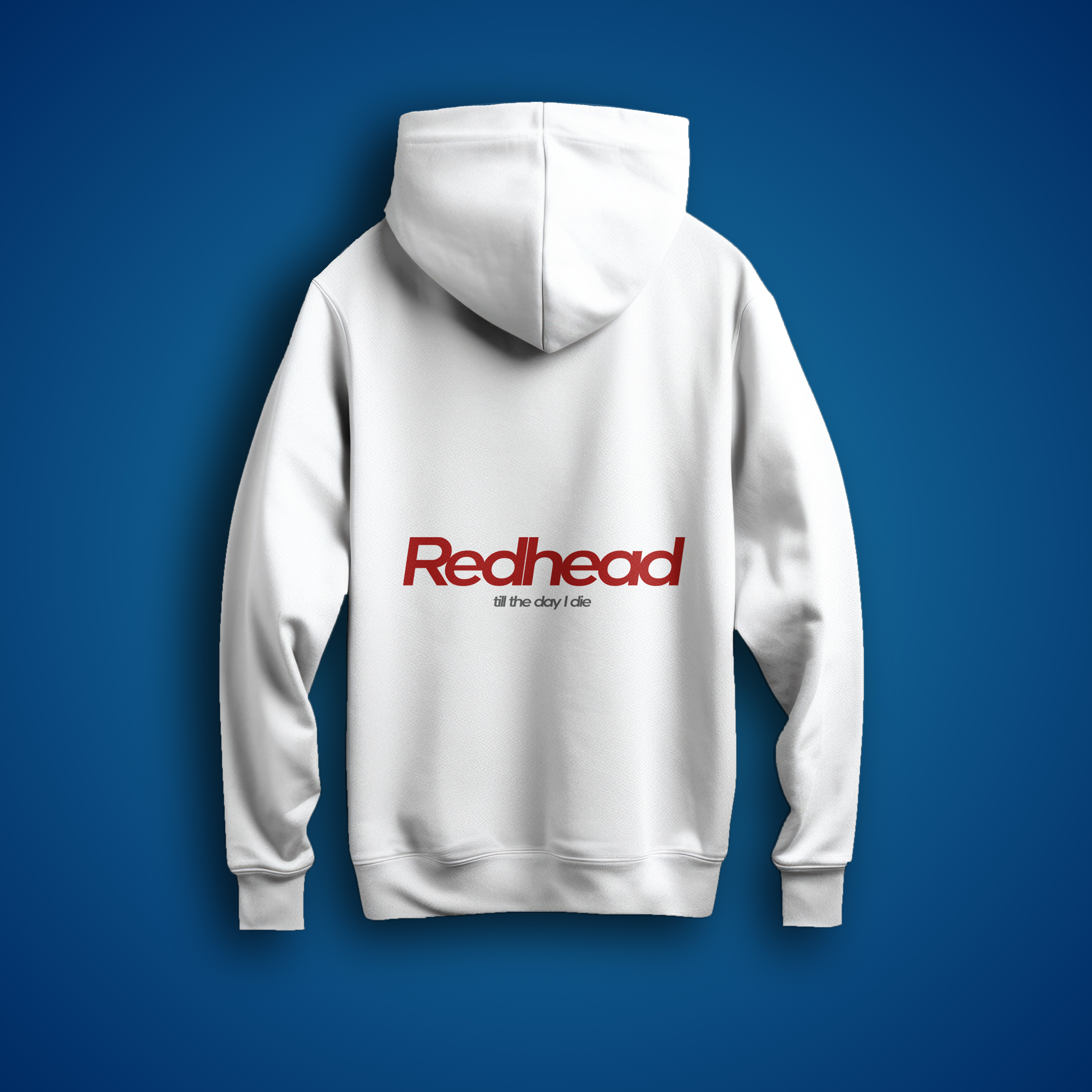 Redhead till the day I die