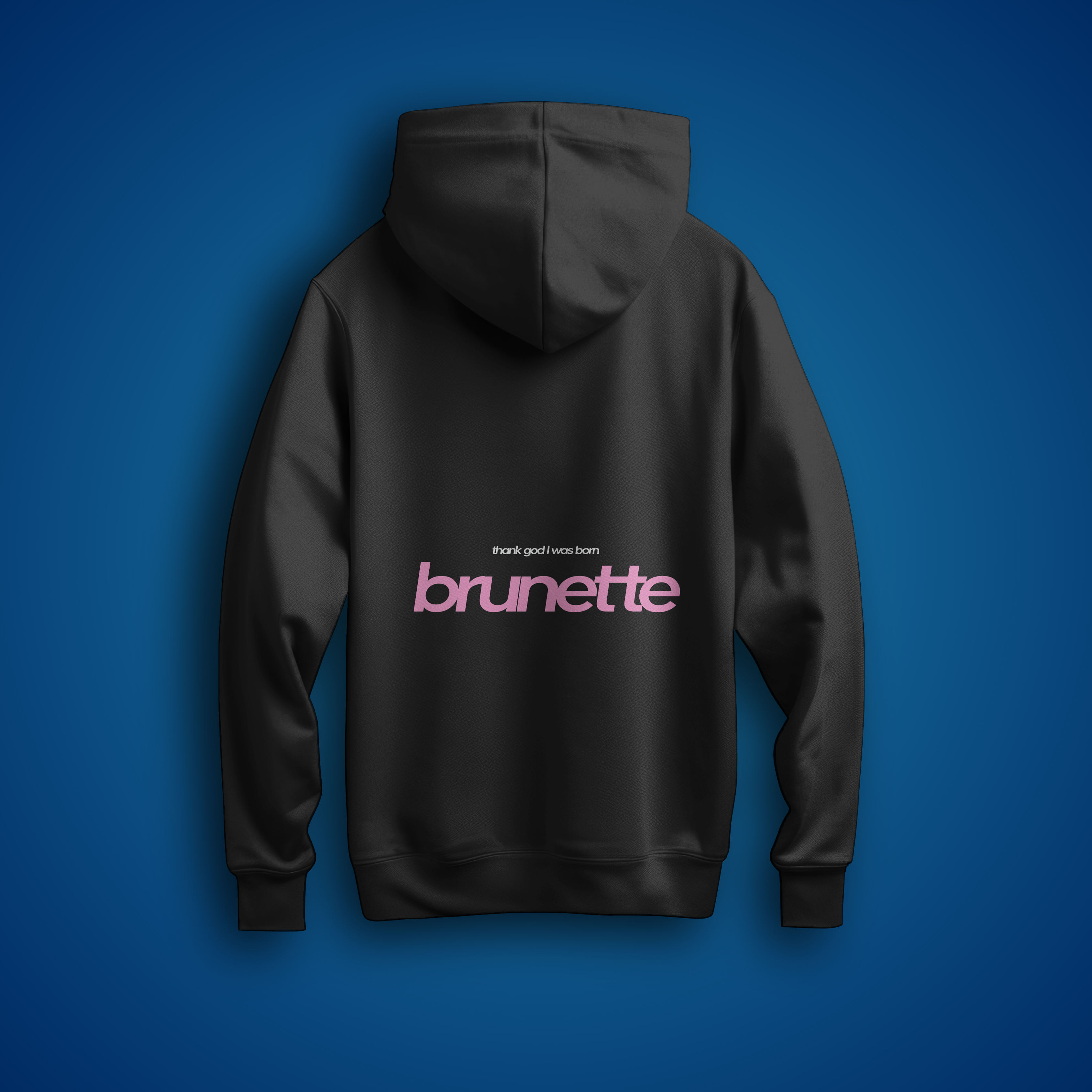 Thank god I was born Brunette