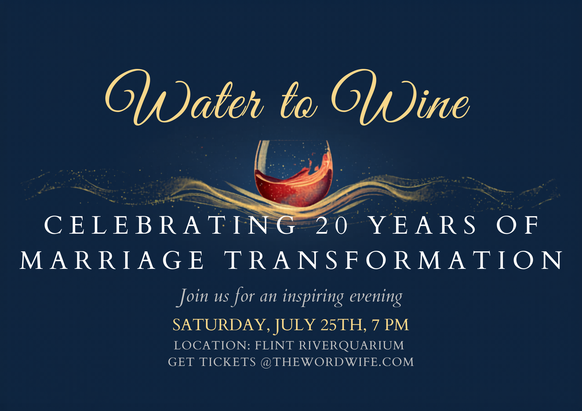Water to Wine: Marriage Transformation Event Ticket