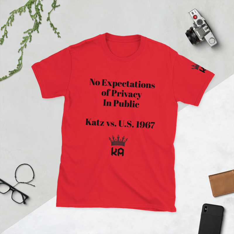Short-Sleeve Tee- No Expectation Of Privacy In Public