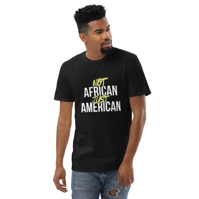 Not African Just American Short-Sleeve T-Shirt
