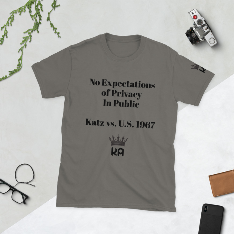 Short-Sleeve Tee- No Expectation Of Privacy In Public