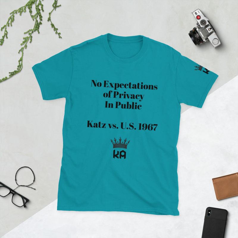 Short-Sleeve Tee- No Expectation Of Privacy In Public