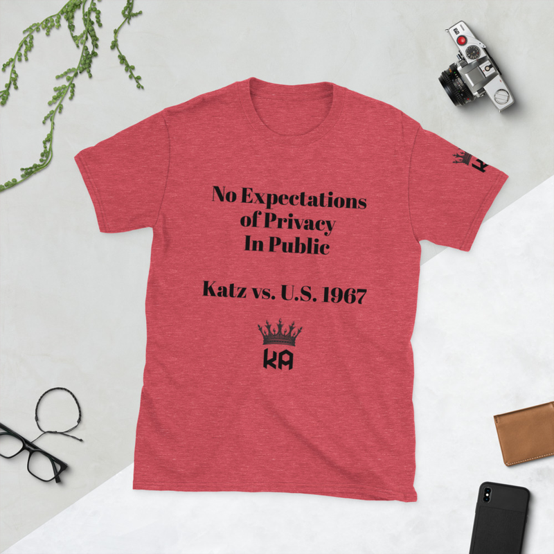 Short-Sleeve Tee- No Expectation Of Privacy In Public