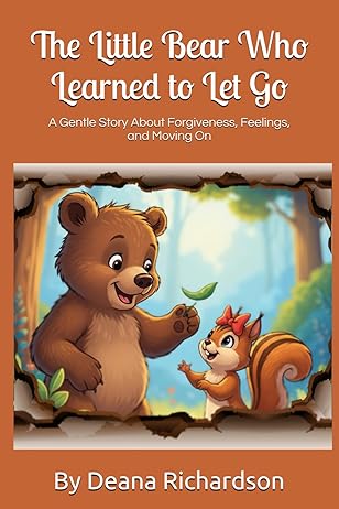The Little Bear Who Learned to Let Go