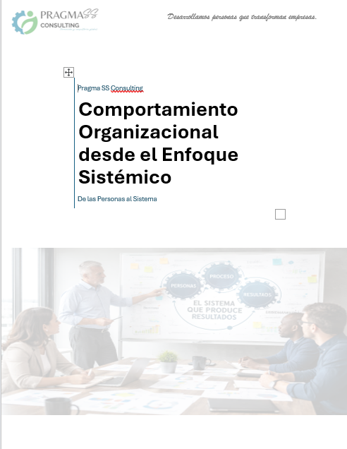 Comportamiento Organizacional desde el Enfoque Sistémico