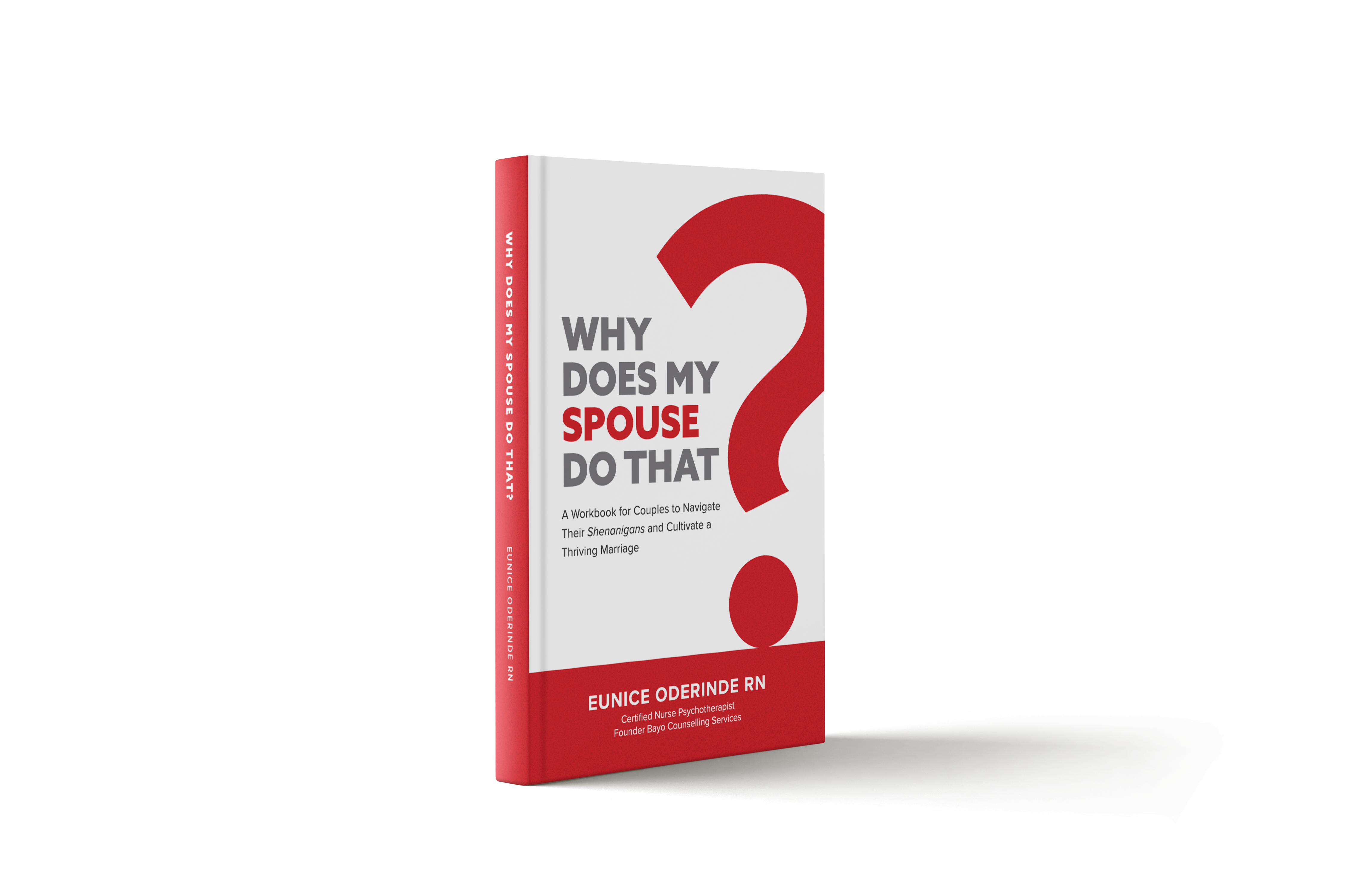 Why Does My Spouse Do That? (EBook)